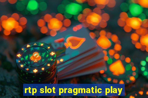 rtp slot pragmatic play